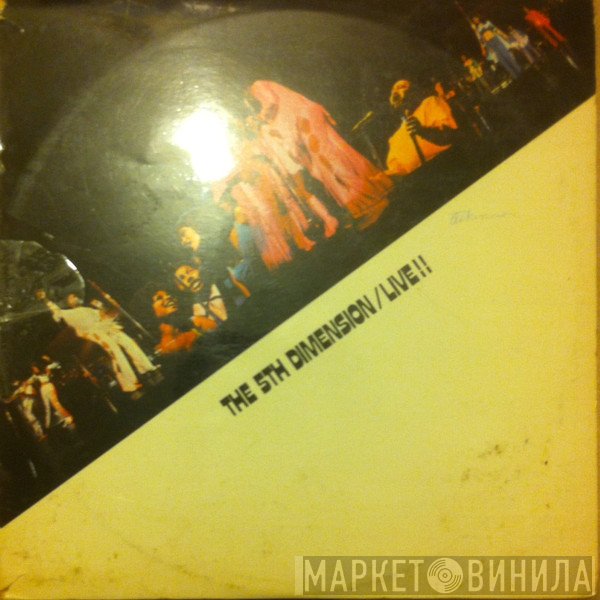 The Fifth Dimension  - Live!!