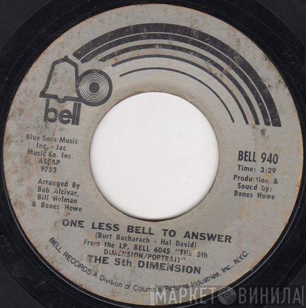 The Fifth Dimension - One Less Bell To Answer / Feelin' Alright?