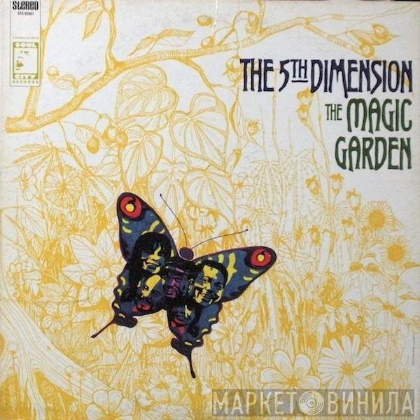 The Fifth Dimension  - The Magic Garden