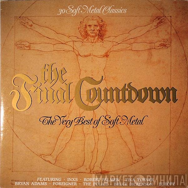  - The Final Countdown - The Very Best Of Soft Metal