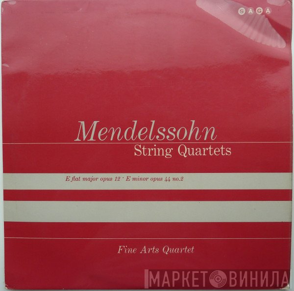 The Fine Arts Quartet - Mendelssohn String Quartets