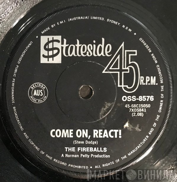 The Fireballs - Come On, React!
