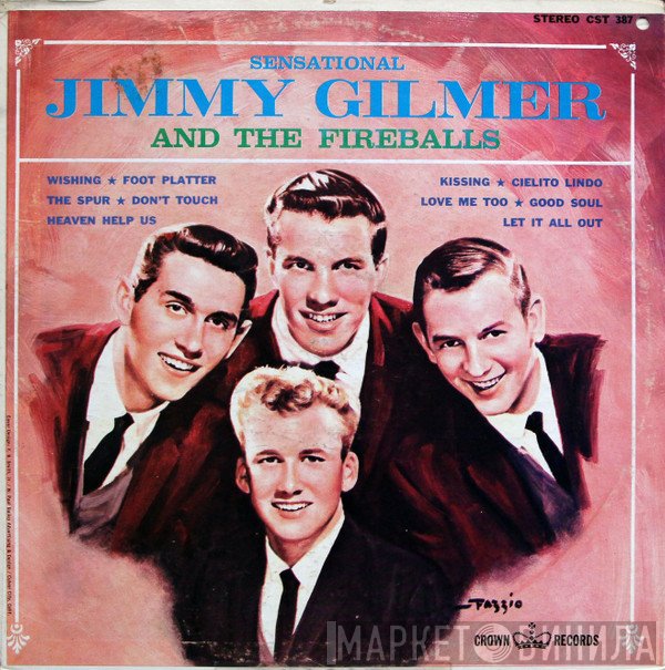 The Fireballs, Jimmy Gilmer - Sensational Jimmy Gilmer And The Fireballs