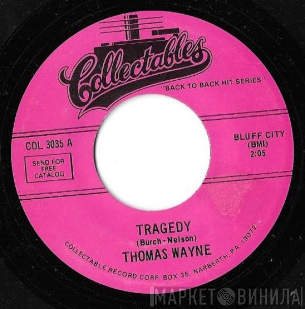 The Fireflies, Thomas Wayne - Tragedy / You Were Mine