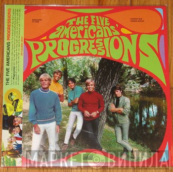 The Five Americans  - Progressions