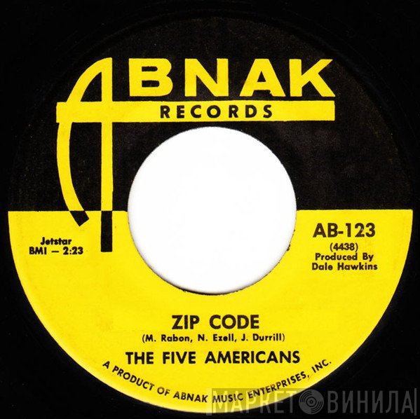 The Five Americans  - Zip Code
