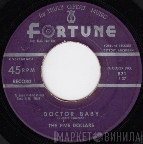 The Five Dollars - Doctor Baby