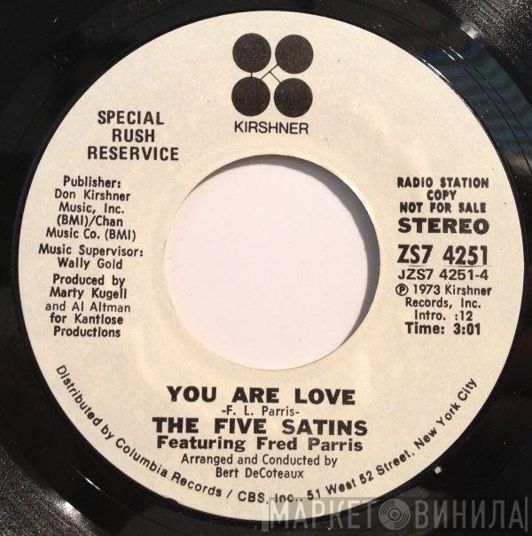 The Five Satins, Fred Parris - You Are Love