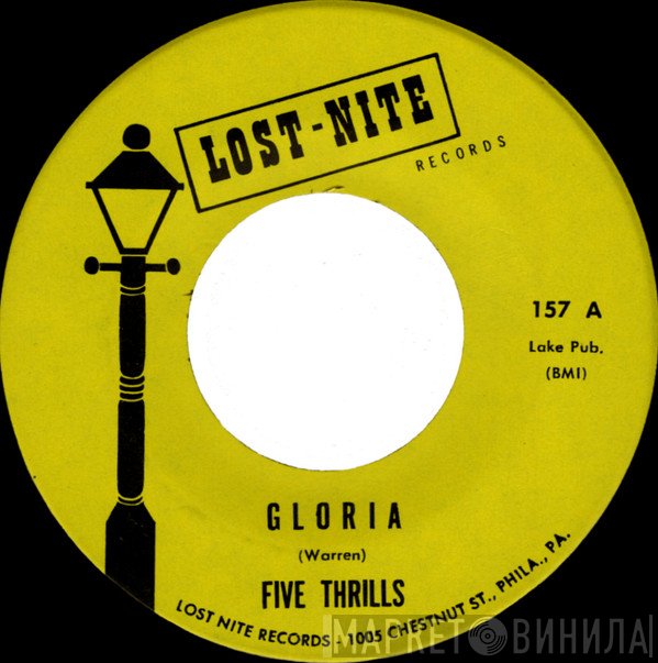 The Five Thrills - Gloria / Wee Wee Baby