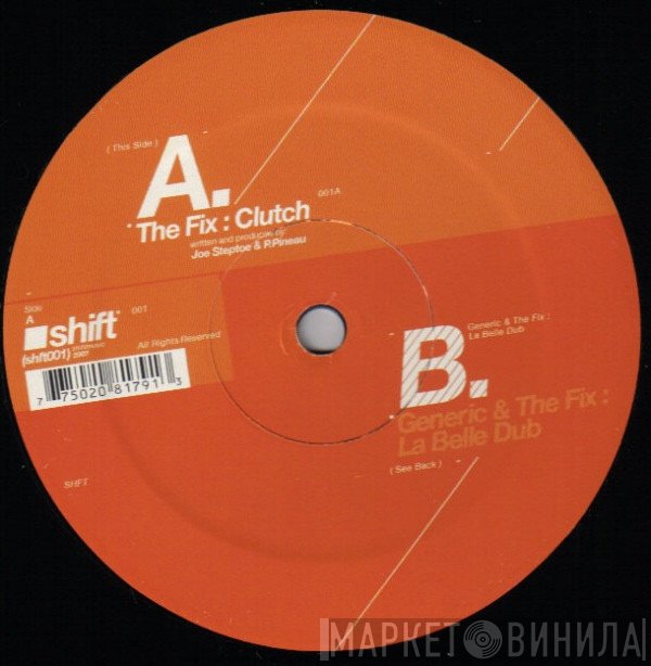 The Fix, Generic  - Clutch / La Belle Dub