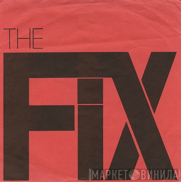 The Fix   - Vengeance