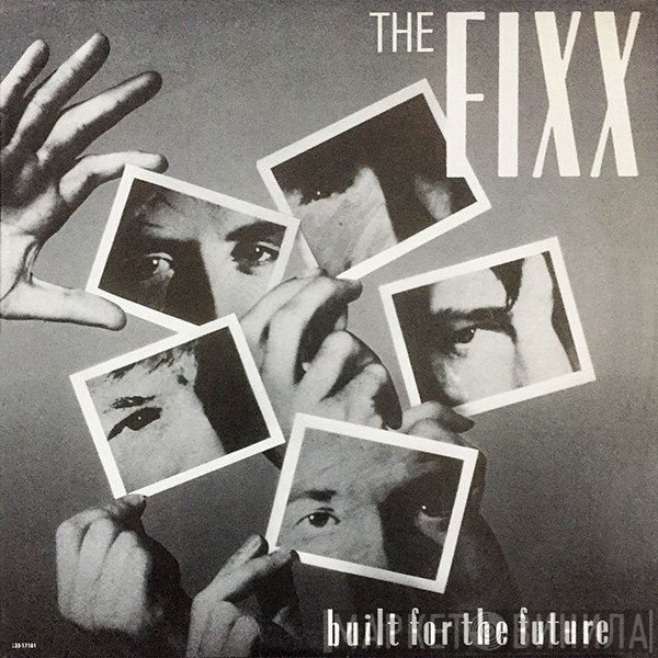 The Fixx - Built For The Future