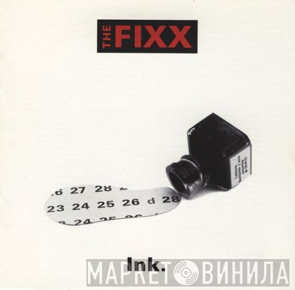 The Fixx  - Ink.