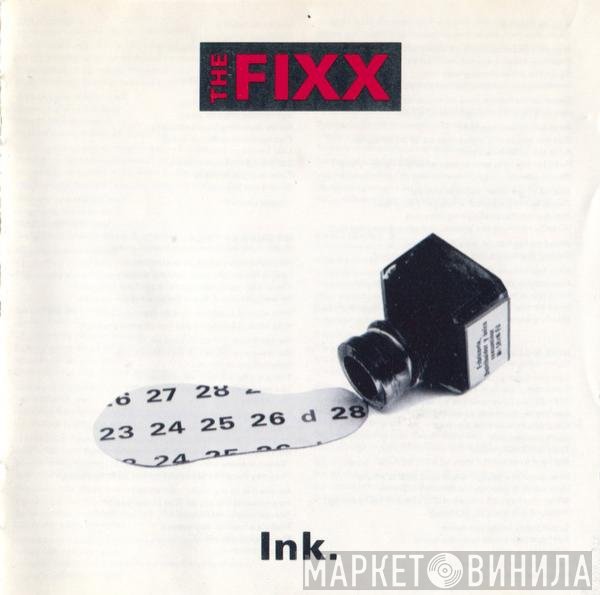 The Fixx  - Ink.
