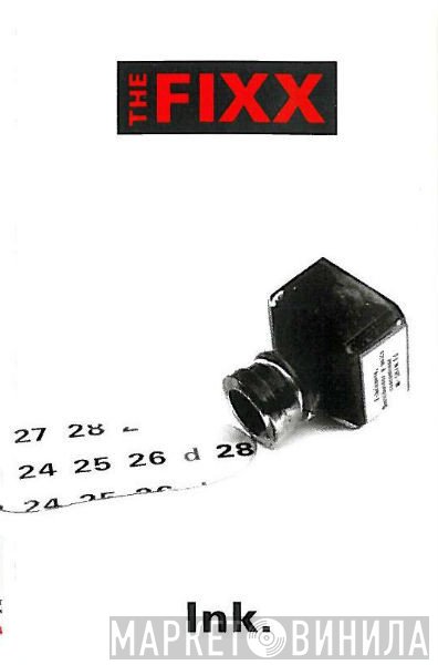 The Fixx  - Ink.