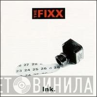 The Fixx  - Ink.