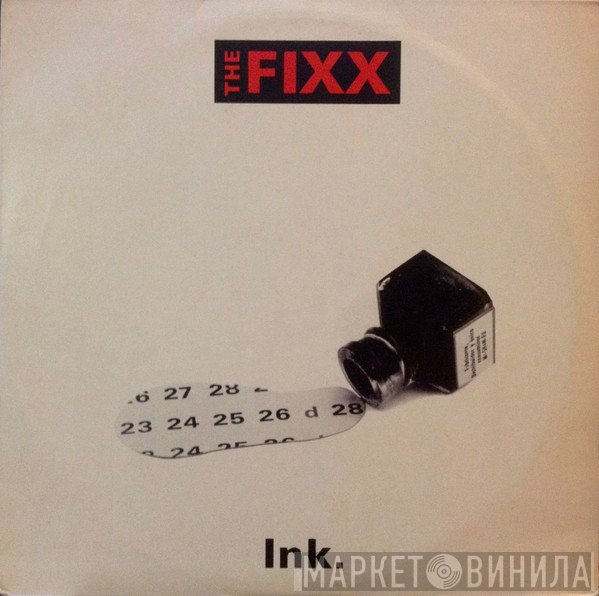 The Fixx  - Ink.