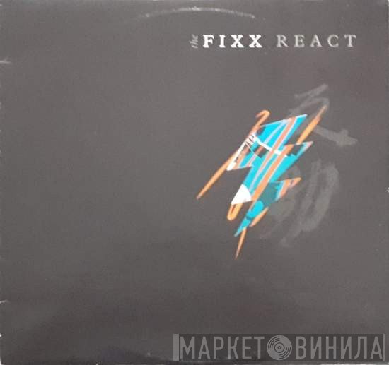 The Fixx  - React