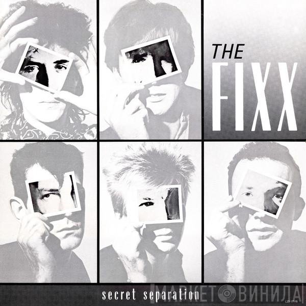 The Fixx  - Secret Separation