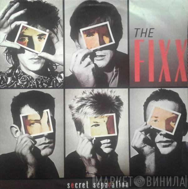The Fixx  - Secret Separation