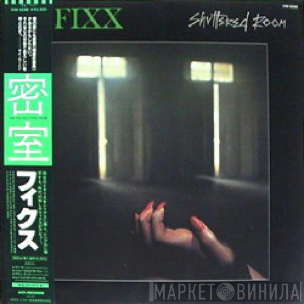 The Fixx  - Shuttered Room