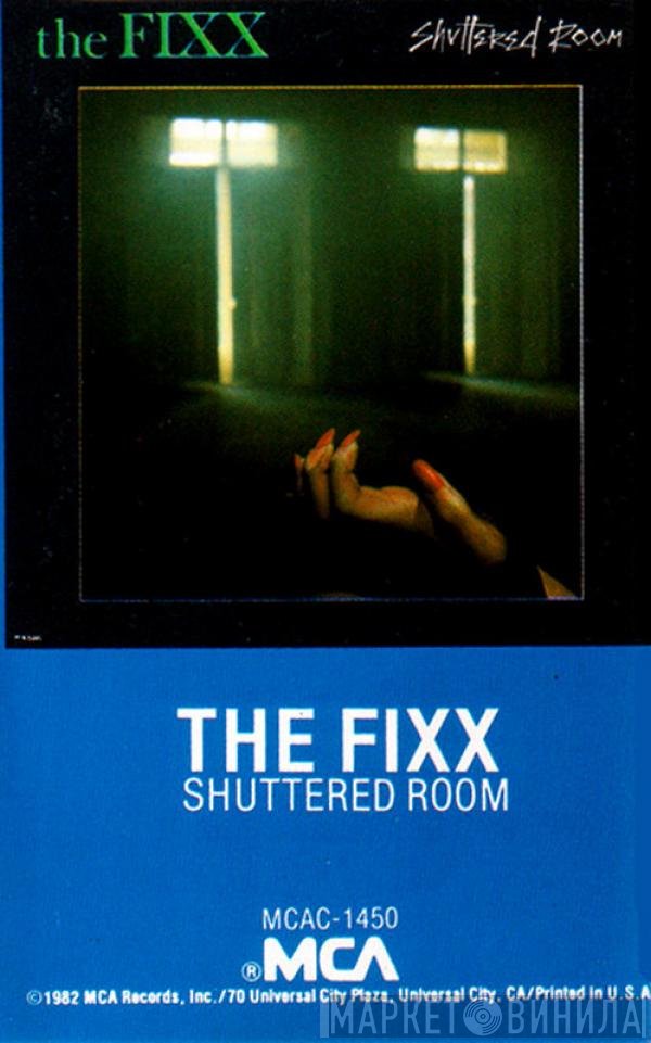 The Fixx  - Shuttered Room