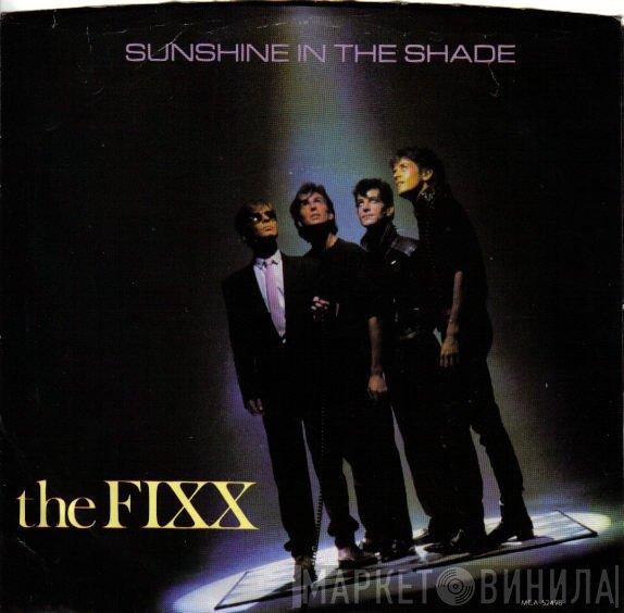 The Fixx  - Sunshine In The Shade