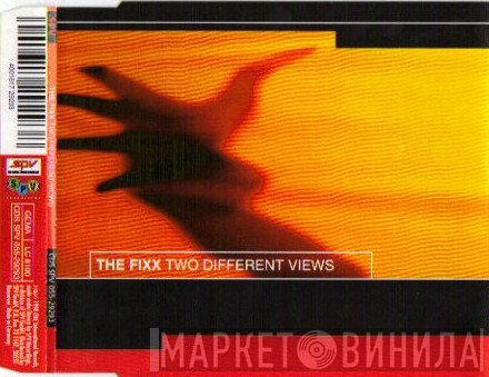 The Fixx  - Two Different Views