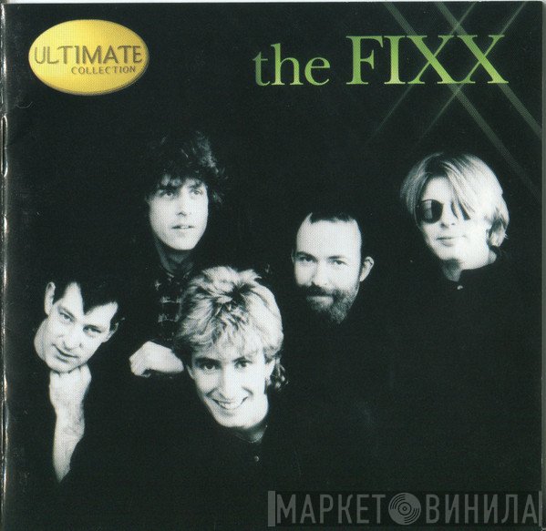 The Fixx  - Ultimate Collection