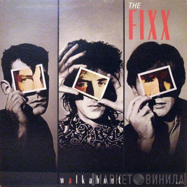 The Fixx  - Walkabout