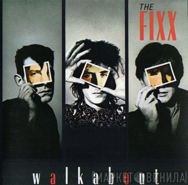 The Fixx  - Walkabout