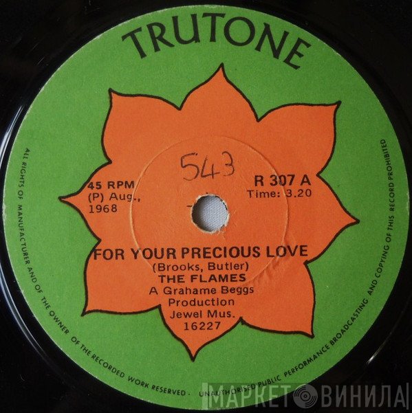 The Flames  - For Your Precious Love / A Place In The Sun