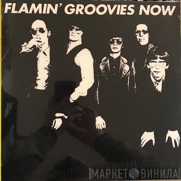 The Flamin' Groovies  - Now