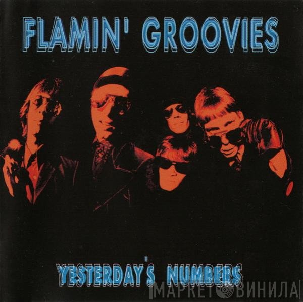 The Flamin' Groovies  - Yesterday's Numbers