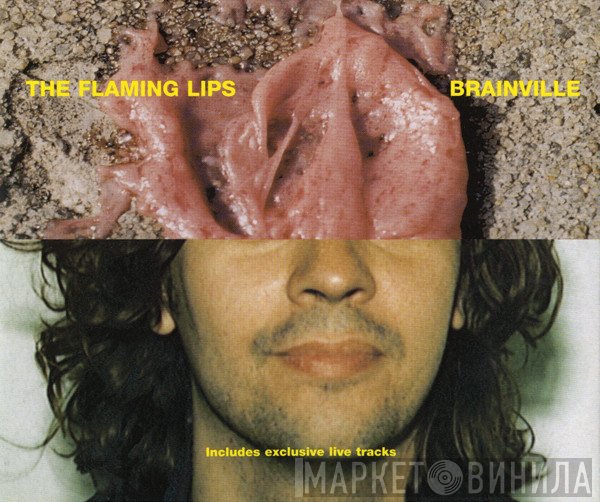 The Flaming Lips  - Brainville