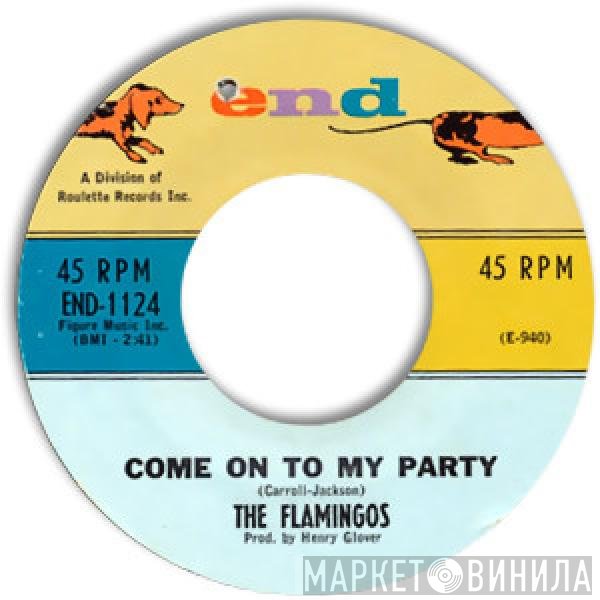 The Flamingos - Come On To My Party / (Talk About) True Love