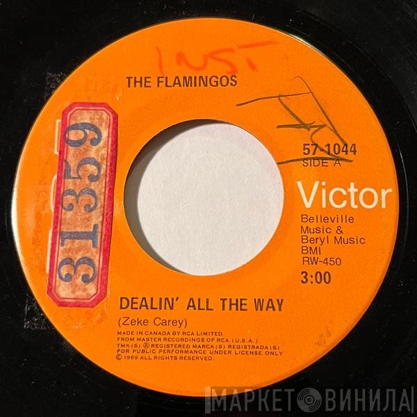 The Flamingos - Dealin' All The Way