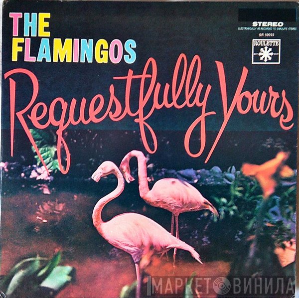 The Flamingos  - Requestfully Yours