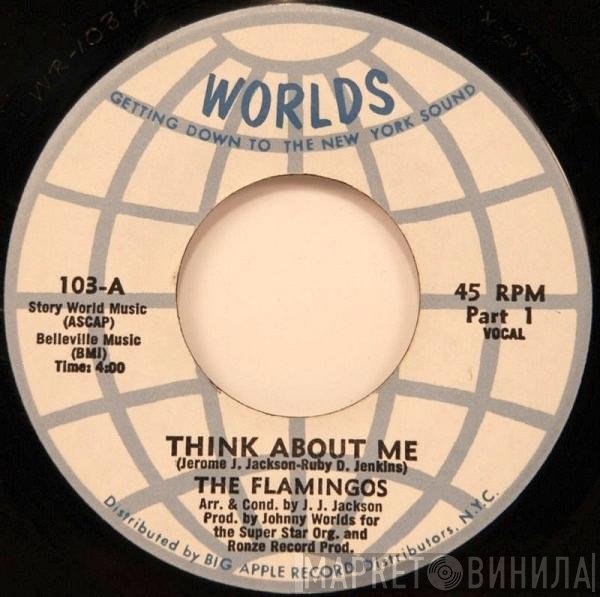The Flamingos - Think About Me