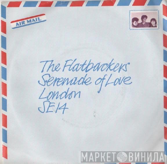 The Flatbackers - Serenade Of Love