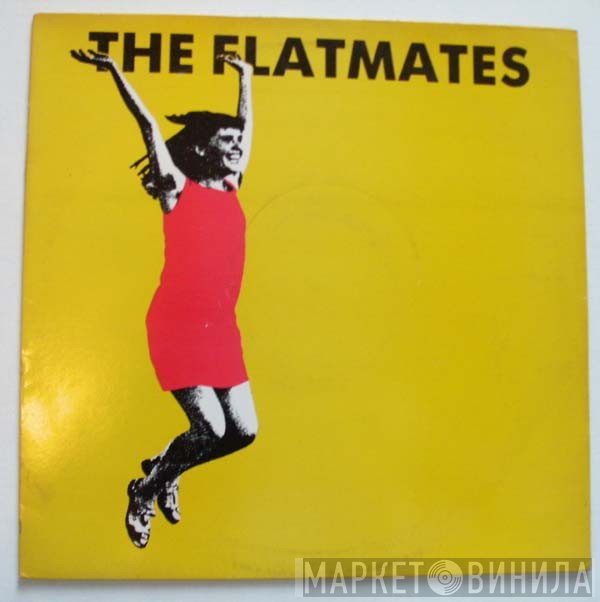 The Flatmates - Happy All The Time