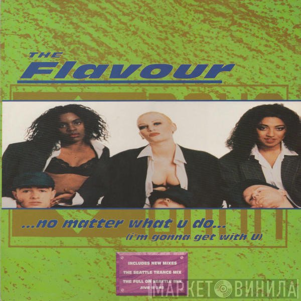 The Flavour - No Matter What U Do (I'm Gonna Get With U)