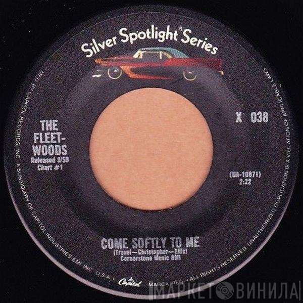 The Fleetwoods - Come Softly To Me / Runaround