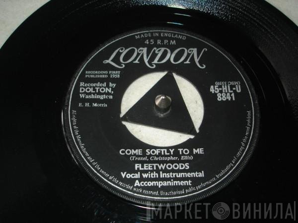 The Fleetwoods - Come Softly To Me