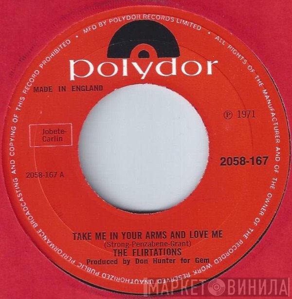 The Flirtations - Take Me In Your Arms And Love Me