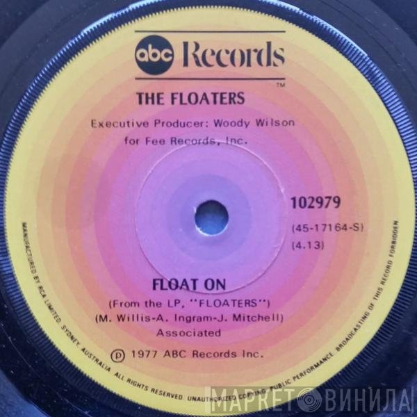 The Floaters  - Float On