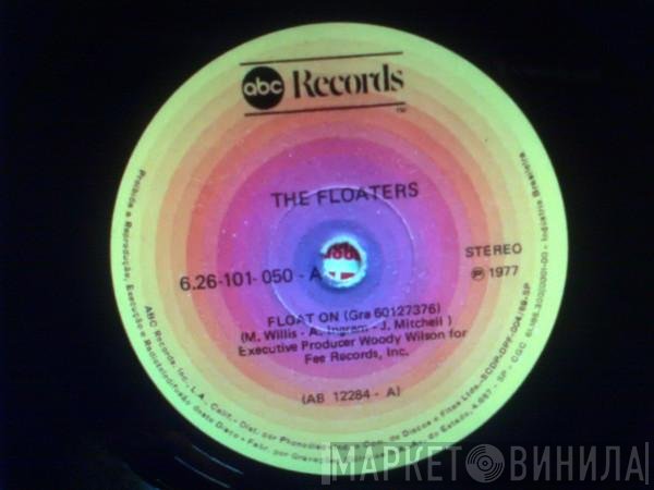 The Floaters  - Float On