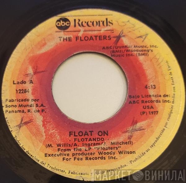 The Floaters  - Float On