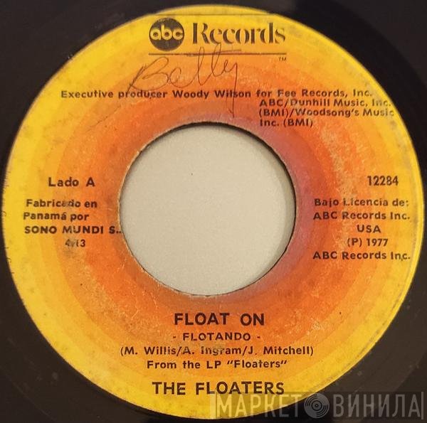 The Floaters  - Float On