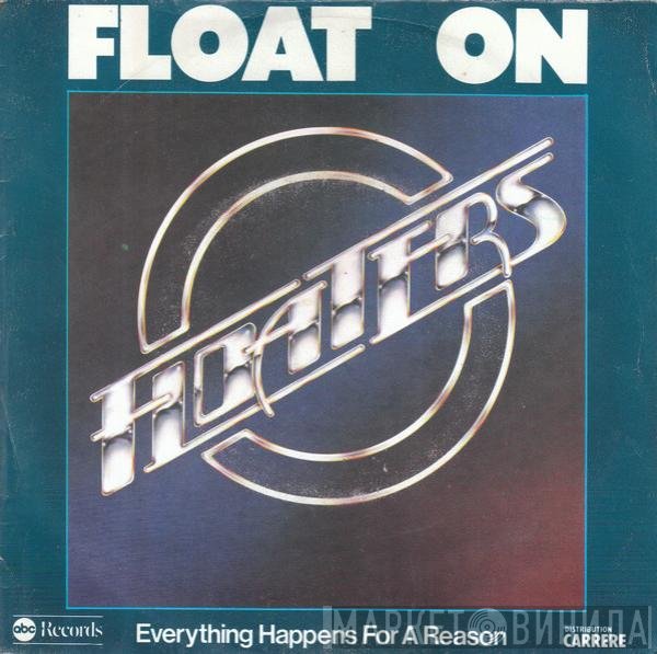 The Floaters  - Float On